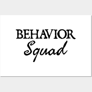 Behavior Squad Posters and Art